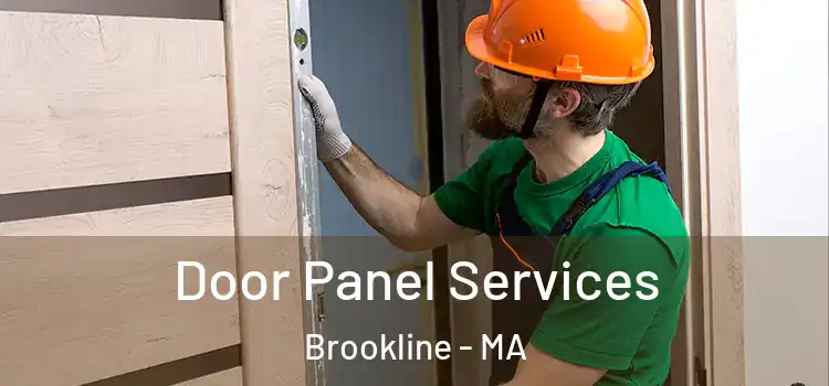 Door Panel Services Brookline - MA