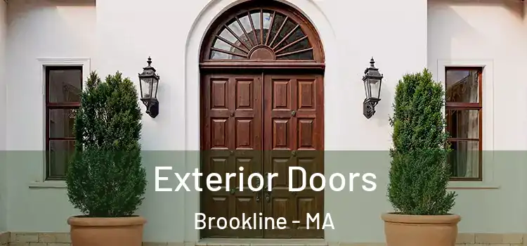 Exterior Doors Brookline - MA