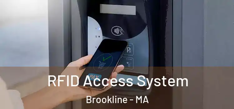 RFID Access System Brookline - MA