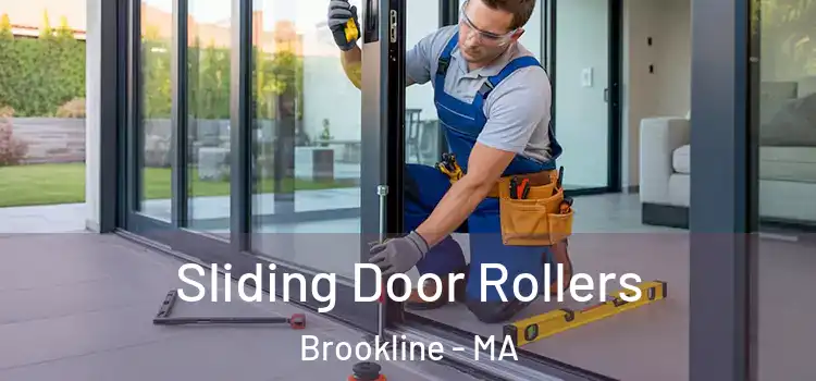 Sliding Door Rollers Brookline - MA